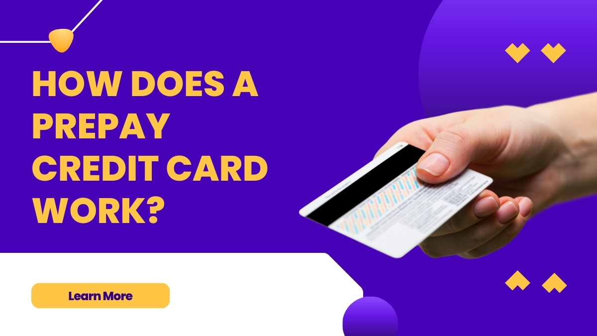 How does a Prepay Credit Card work?